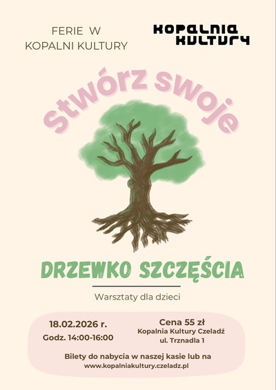 Plakat wydarzenia: Stwórz swoje Drzewko Szczęścia  Ferie